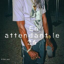 En attendant le 26