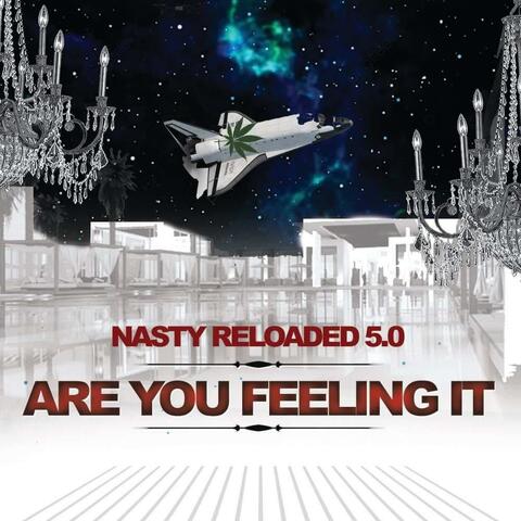 Are you feeling it (NR5.0 Style)