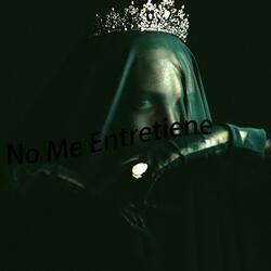 No Me Entretiene (feat. Dr Ciru & El Rapper RD)