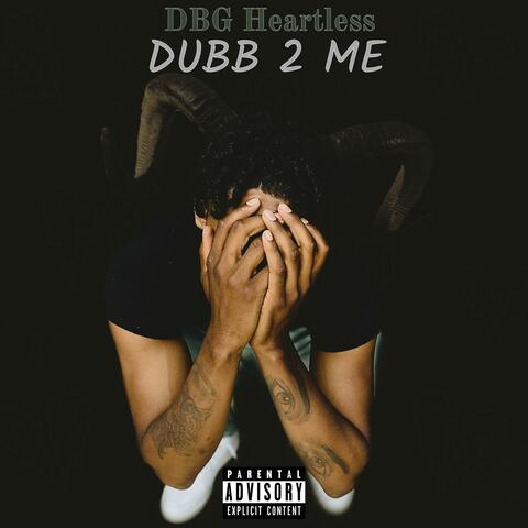 Dubb 2 Me