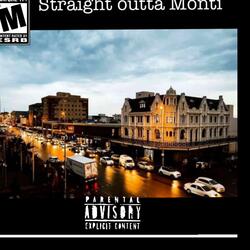 Straight Outta Monti (feat. Cleaver)