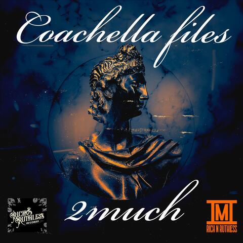 Coachella files