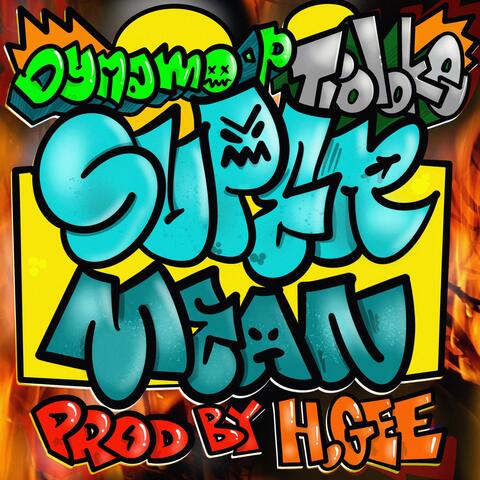 super mean (feat. DYNAMO-P & TIOLOKE)