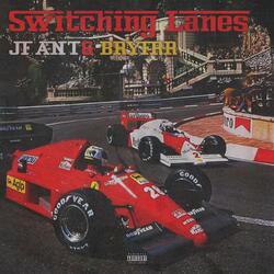 Switchin' Lanes (feat. Bryfrr)