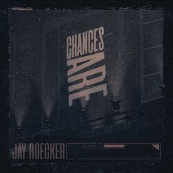 Chances Are