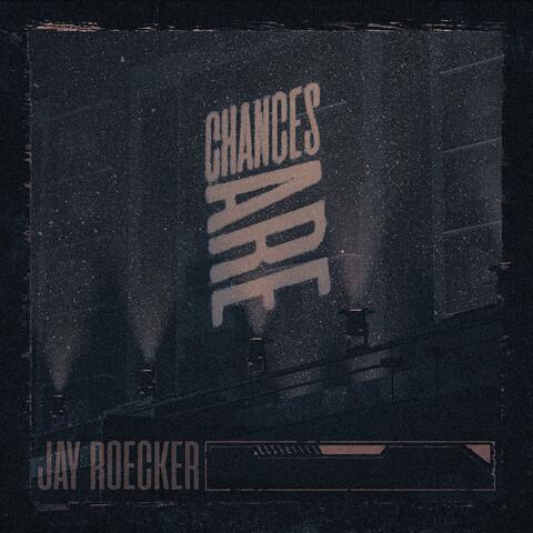 Chances Are