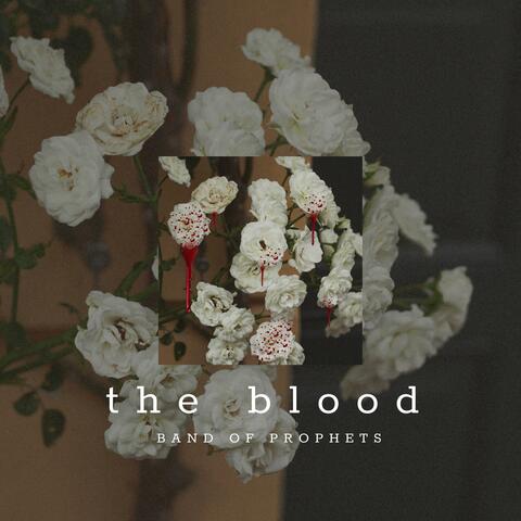 The Blood (feat. Trinity Pierce)