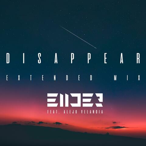 Disappear (Extended Mix)