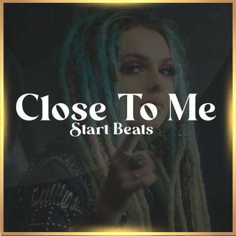"Close To Me" Type Beat Reggaeton
