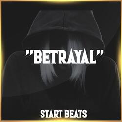 "Betrayal" Type Beat Trap X Dancehall Sad Emotional Piano