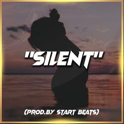 "SILENT" Type Beat Trap RnB Emotional Rap