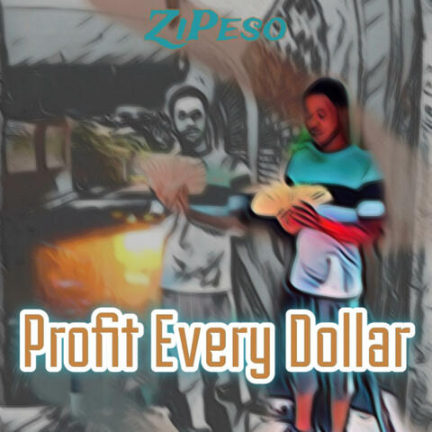 Profit Every Dollar