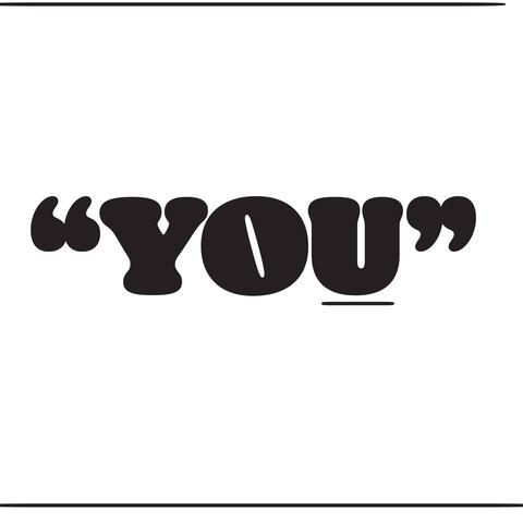 YOU