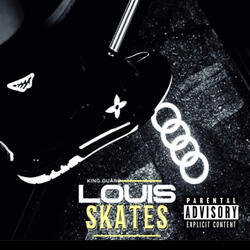 LOUIS SKATES
