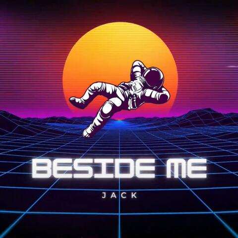 Beside me