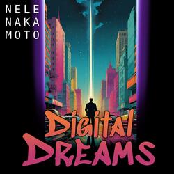 Digital Dreams