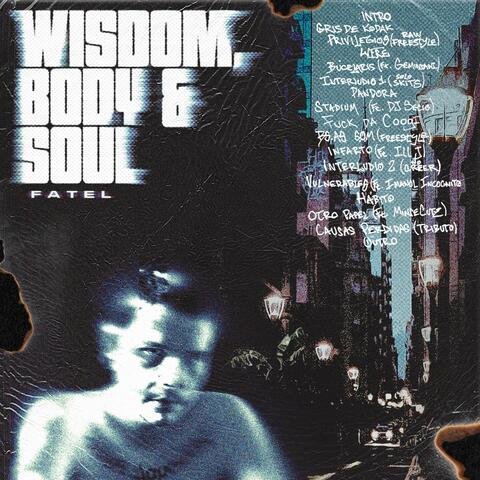 WISDOM, BODY & SOUL