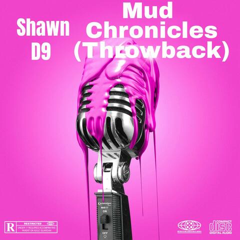 Mud Chronicles (Throwback)