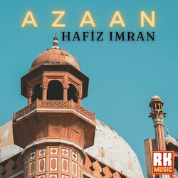 Azaan (feat. Hafiz Imran)