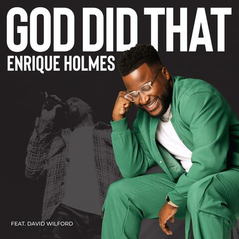 God Did That (feat. David Wilford)