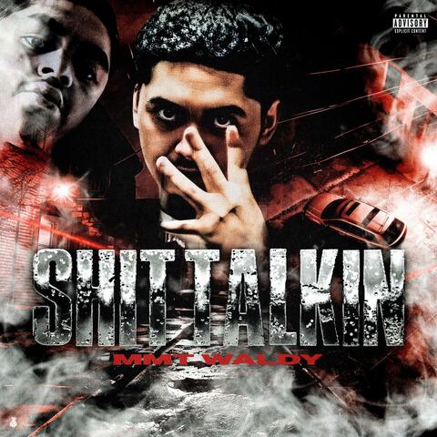 Shit Talkin