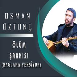 Ölüm Şarkısı (Bağlama Versiyon)