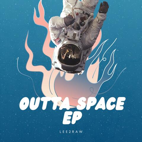Outta Space EP