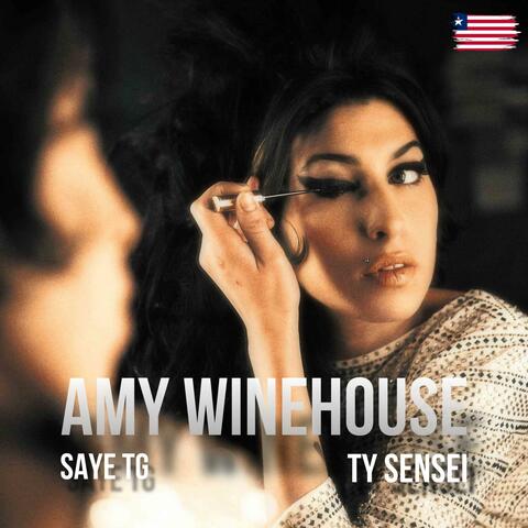 A m y W i n e h o u s e (feat. Ty Sensei)