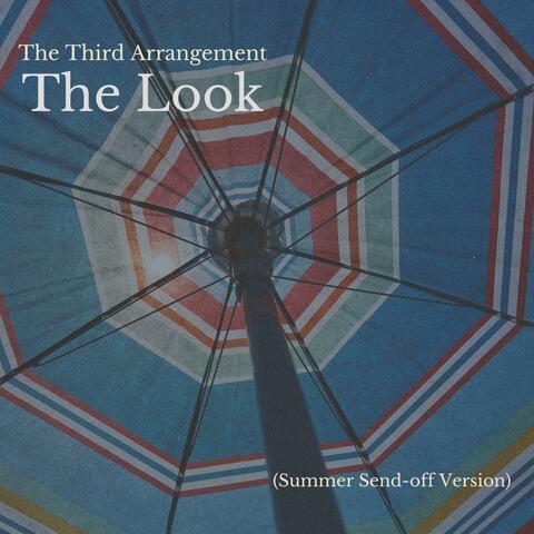 The Look (Summer Send-off Version)
