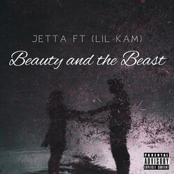 Beauty and the Beast (feat. Lil Kam)