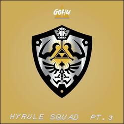 Hyrule squad #3 (feat. Lola)