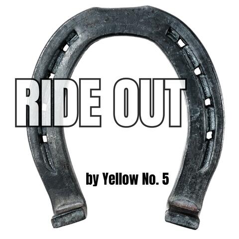 RIDE OUT