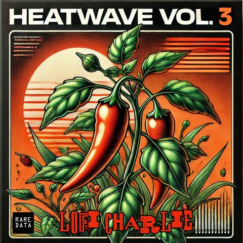 HEATWAVE vol. 3