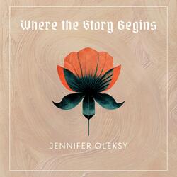 Where the Story Begins