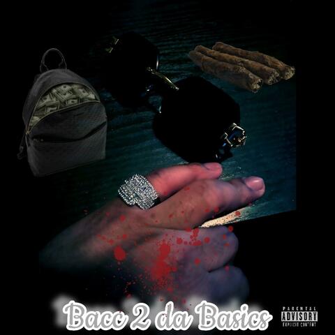 Bacc 2 Da Basics