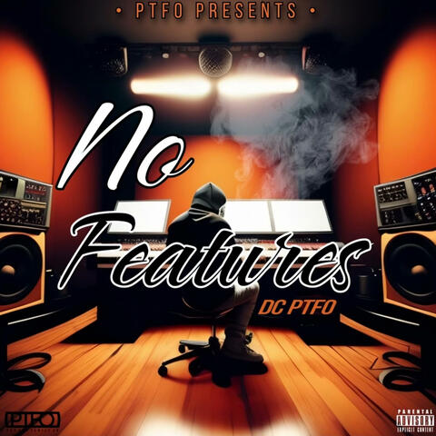 NO FEATURES