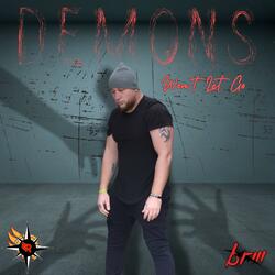 Demons Won't Let Go (feat. Aegis Beatz & RTD Ankapong)