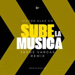 Sube la música (feat. Javos Vargas)