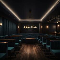 4am In The Club