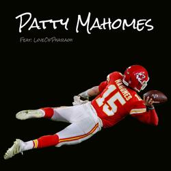 Patty Mahomes (feat. Little P)