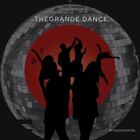 The Grande Dance
