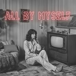 All By Myself