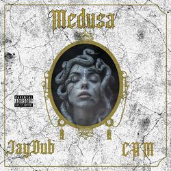 Medusa (feat. CAM)