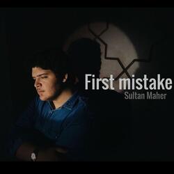 First Mistake