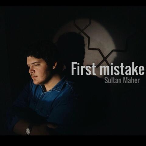 First Mistake