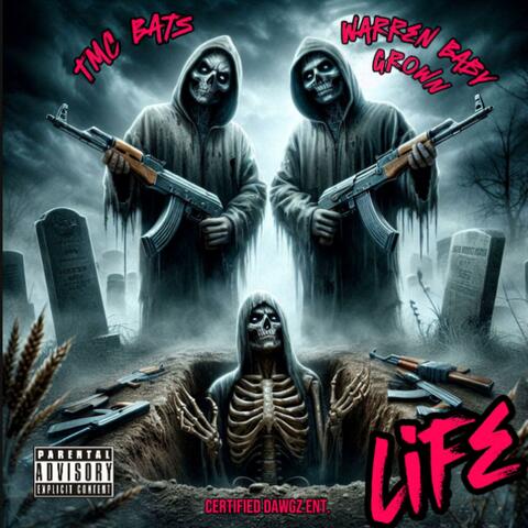 Life (feat. Warren Baby Grown)