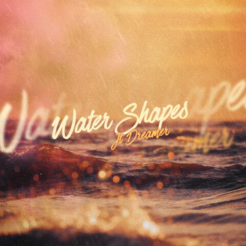 Water Shapes