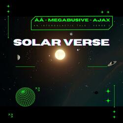 Solar Verse (feat. Megabusive & TurntablisT AjaX)