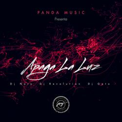 Apaga La Luz (feat. Dj Gato & Dj Nato)