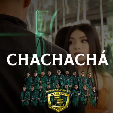 CHACHACHÁ